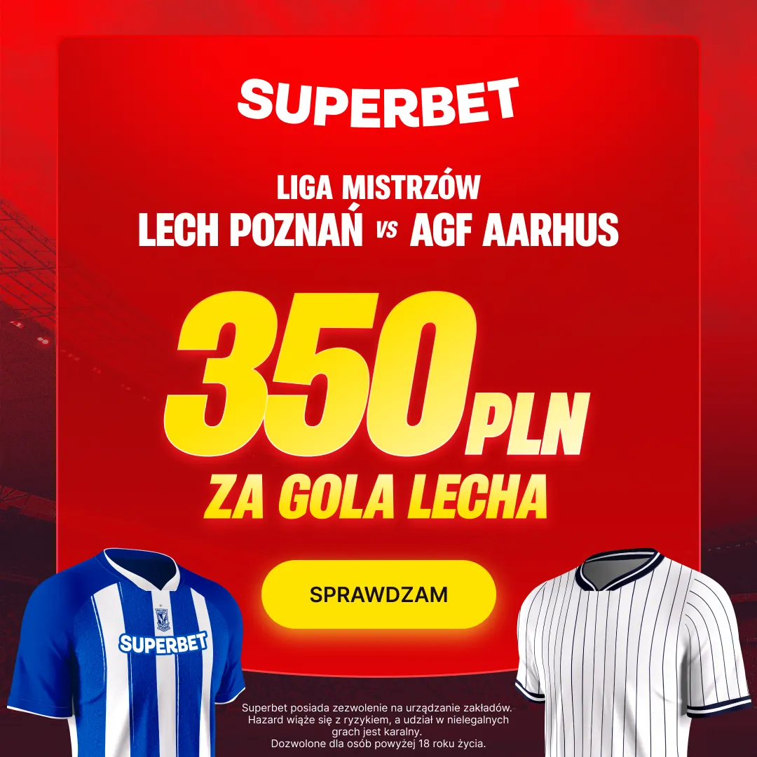 Superbet — zwrot do 3500 zł na mecz Górnik Zabrze – Fenerbahçe
