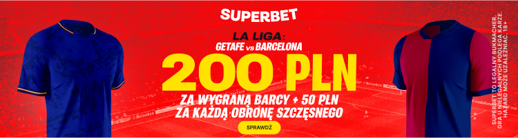 Read more about the article Kurs 100.00 na zwycięstwo Barcelony w meczu Getafe + 50 PLN za każdego obronionego gola Wojciecha Szczęsnego